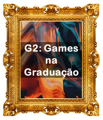 G2: Games na Graduação